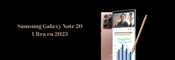 Samsung Galaxy Note 20 Ultra en 2023 y 2024