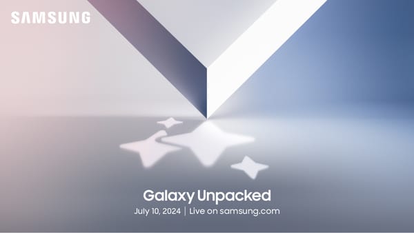Samsung Galaxy Unpacked julio 2024